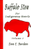 Buffalo Stew: For Indigenous Hearts, Volume 1