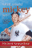 What Would Mickey Say?: Coaching Men to Health and Happiness