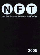 Not for Tourists Guide to Chicago