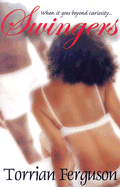 Swingers: When It Goes Beyond Curiosity
