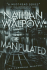 The Manipulated
