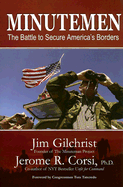 Minutemen: The Battle to Secure America's Borders