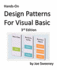 Hands on Design Patterns for Visual Basic, 3rd Edition