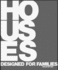 Houses Designed for Families