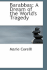 Barabbas: A Dream of the World's Tragedy