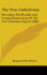 The True Catholicism: Revealing the Breadth and Comprehensiveness of the New Christian Church (1886)