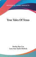 True Tales of Texas