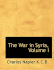 The War in Syria, Volume I