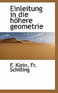 Einleitung in Die Hohere Geometrie
