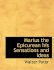 Marius the Epicurean His Sensations and Ideas