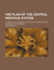 The Plan of the Central Nervous System; A Thesis for the Degree of Doctor of Medicine in the University of Cambridge