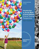 Introduction to Social Work and Social Welfare: Critical Thinking Perspectives