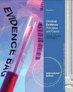 Criminal Evidence: Principles and Cases