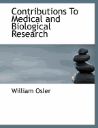 Contributions to Medical and Biological Research