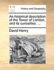 An Historical Description of the Tower of London and Its Curiosities. ...