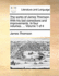 The Works of James Thomson. with His Last Corrections and Improvements. in Four Volumes. ... Volume 1 of 4