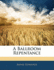 A Ballroom Repentance