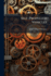 Self-Propelled Vehicles: a Practical Treatise on the Theory, Construction, Operation, Care and Management of All Forms of Automobiles