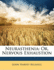Neurasthenia: Or, Nervous Exhaustion