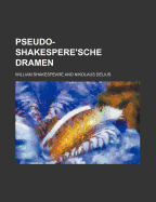 Pseudo-Shakespere'sche Dramen