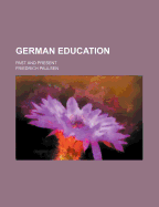 German Education Past and Present