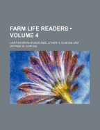 Farm Life Readers (Volume 4 )