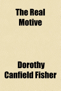 The Real Motive