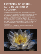 Extension of Morrill Acts to District of Columbia
