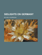 Sidlights on Germany