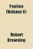 Pauline (Volume 6) Pauline (Volume 6)