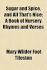 Sugar and Spice and All That's Nice; a Book of Nursery Rhymes and Verses