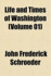 Life and Times of Washington (Volume 3)