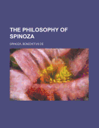 The philosophy of Spinoza