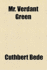Mr. Verdant Green