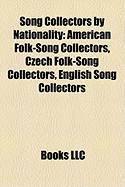 song collectors by nationality  american folk song collectors