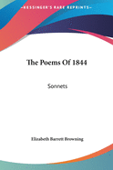 The Poems of 1844: Sonnets