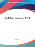 The Hebrew Conception of Hell