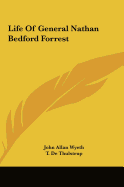 Life of General Nathan Bedford Forrest