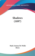 Shadows (1897)