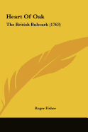 Heart of Oak: The British Bulwark (1763)
