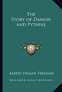 The story of Damon and Pythias