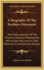 A Biography of the Brothers Davenport: With Some Account of the Physical, Psychical Phenomena Which Have Occurred in Their Presence, in America and Europe