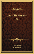 Une Ville Flottante