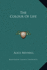 The Colour of Life
