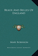 Beaux and Belles of England
