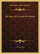 The Story of a Lamb on Wheels