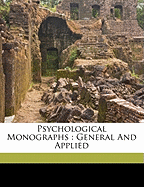 Psychological Monographs: General and Applied