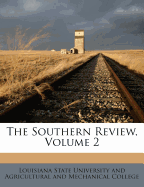 The Southern Review, Volume 2