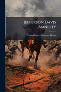 Jefferson Davis Amnesty