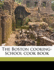 The Boston Cooking-School Cook Book